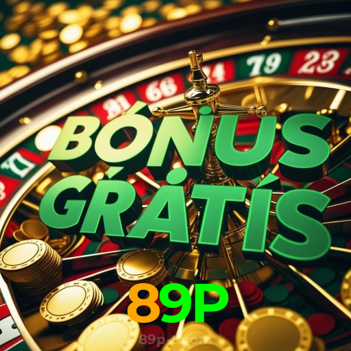 89P：Entre no nosso cassino e aposte nas melhores máquinas caça-níqueis!